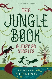 The Jungle Book &amp; Just So Stories