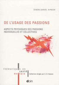 De l'usage des passions