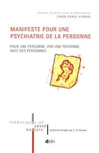 Manifeste pour une phychiatrie de la personne