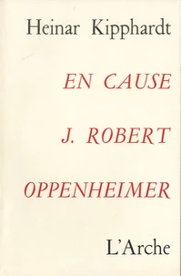 En cause : J. Robert Oppenheimer