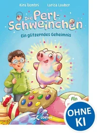 Die Perlschweinchen (Band 1) - Ein glitzerndes Geheimnis