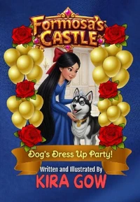 Dog's Dress Up Party: Formosa's Castle 3