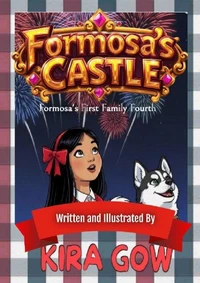 Formosa's First Family Fourth: Formosa's Castle 2