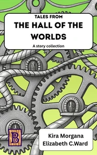 Tales from The Hall of The Worlds
