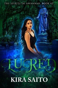 Lured, Spirits of Savannah #2