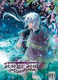 Tlchargements de livres audibles mp3 gratuits Scarlet Soul Tome 2 PDB ePub par Kira Yukishiro (Litterature Francaise)