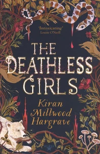 The Deathless Girls
