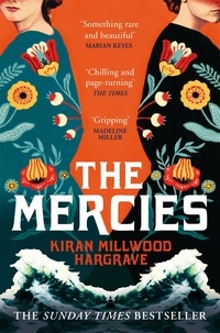 Kiran Millwood Hargrave - The Mercies - The Bestselling Richard and Judy Book Club Pick.