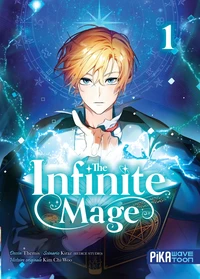 The Infinite Mage Tome 1