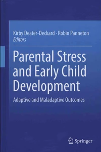 Parental Stress and Early Child Development.