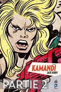 Kamandi - Tome 2 - Partie 2