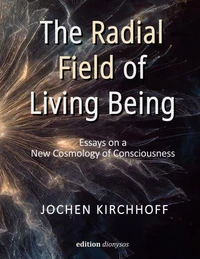 The Radial Field of Living Being