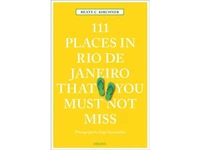 111 places in Rio de Janeiro that you shoudln't miss
