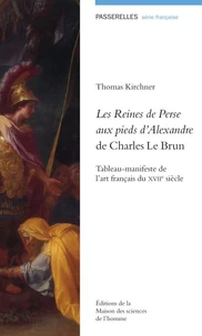 Les Reines de Perse aux pieds d'Alexandre de Charles Le Brun