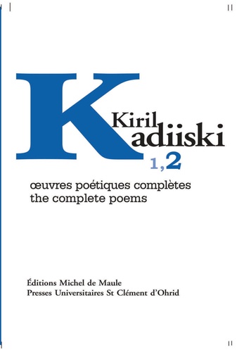Oeuvres poétiques complètes (1965-2020). Tome 2