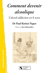 Comment devenir alcoolique