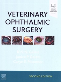 Kirk Gelatt et Janice Gelatt - Veterinary Ophthalmic Surgery.