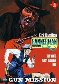 Bannerman the Enforcer 31: Gun Mission