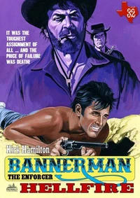 Bannerman the Enforcer 32: Hellfire
