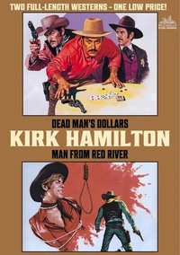 Dead Man's Dollars &amp; Man from Red River