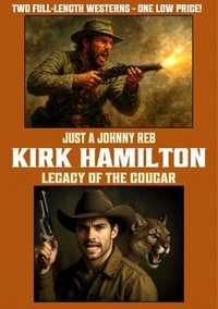 Just A Johnny Reb / Legacy of the Cougar