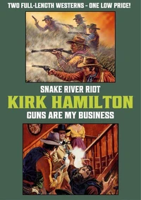 Snake River Riot / Guns Are My Business