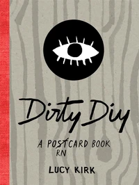 Dirty diy