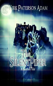 The Silent Piper