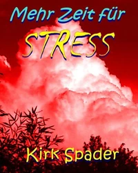 Mehr Zeit für Stress