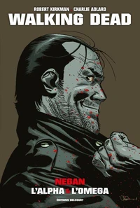 Walking Dead Prestige - Negan, l'alpha et l'omega