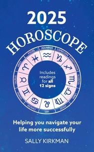 2025 Horoscope – Your Year Ahead