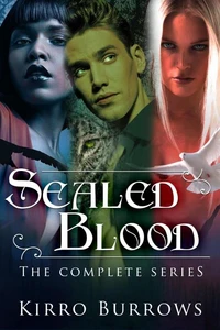 Sealed Blood: The Complete Series