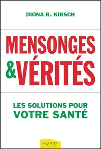 Mensonges & Vérités