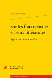 Sur les francophonies et leurs littératures