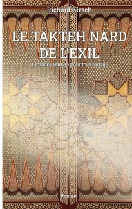 Le Takhteh Nard de l'exil