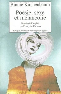 Poesie, Sexe Et Melancolie