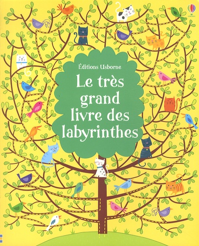 Kirsteen Robson et Phil Clarke - Le très grand livre des labyrinthes.