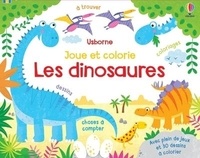 Kirsteen Robson et Phil Clarke - Les dinosaures - Avec plein de jeux et 30 dessins à colorier.