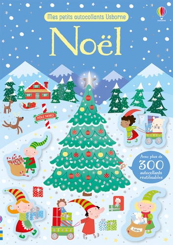 Noël. Avec plus de 300 autocollants réutilisables