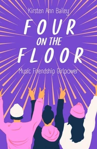 Four on the Flour: A Captivating Story about Music, Friendship and Girl Power