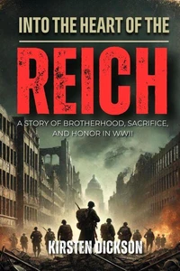 Into the Heart of the Reich