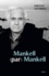 Mankell (par) Mankell. Un portrait - Occasion
