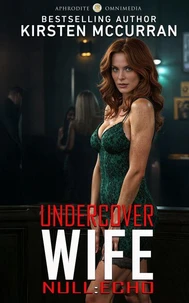 Undercover Wife: Null:Echo