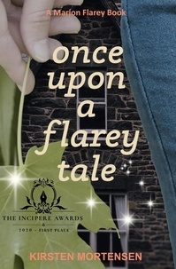  Kirsten Mortensen - Once Upon a Flarey Tale - A Marion Flarey Book, #1.