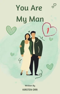 You Are My Man #1