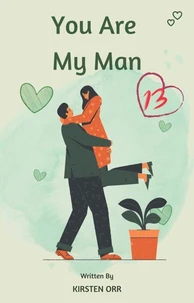 You Are My Man #13