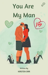 You Are My Man #15