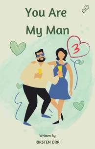 You Are My Man #3