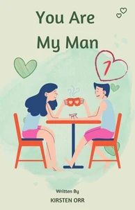 You Are My Man #7