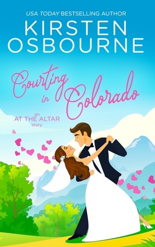  Kirsten Osbourne - Courting in Colorado - At the Altar, #27.